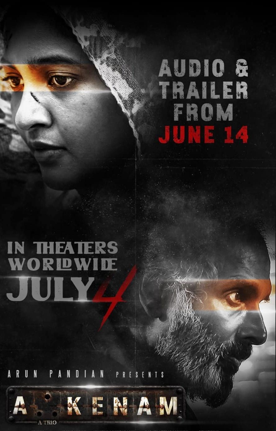 Arun Pandiyan, Keerthi Pandiyan-starrer 'Akkenam' to hit screens on July 4