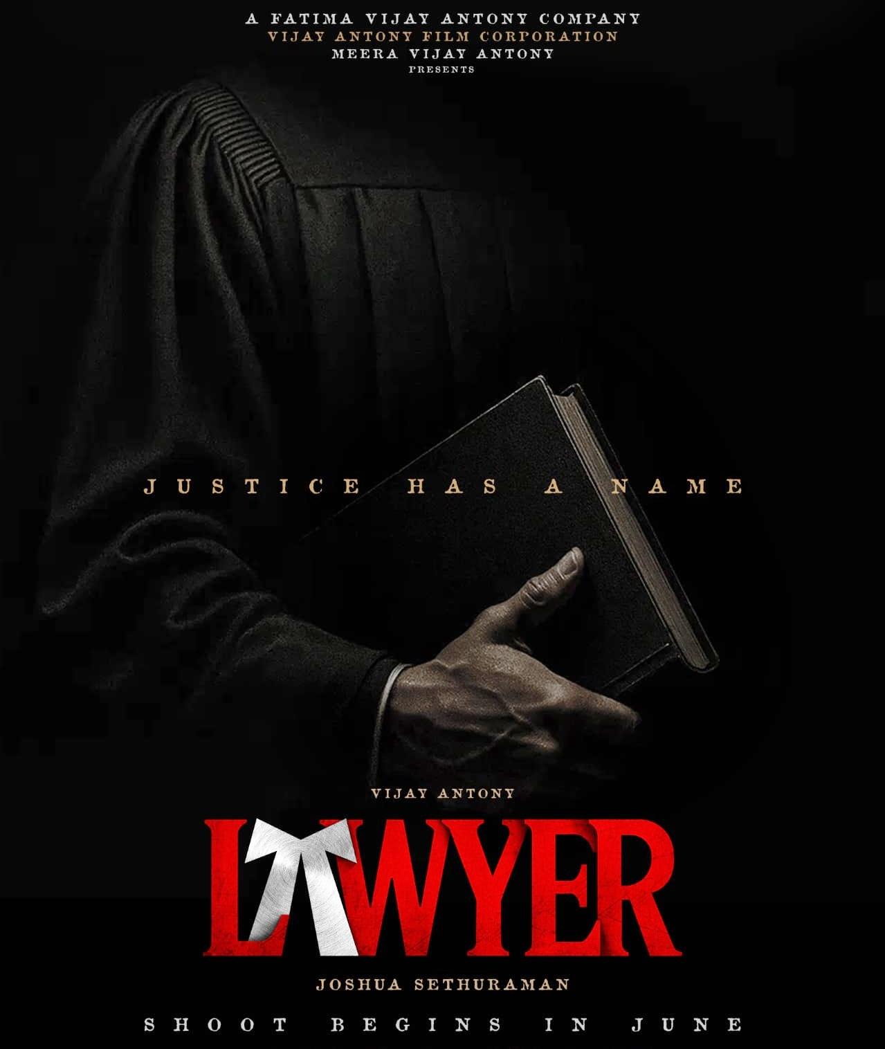 Director Joshua Sethuraman's courtroom drama featuring Vijay Antony titled 'Lawyer'