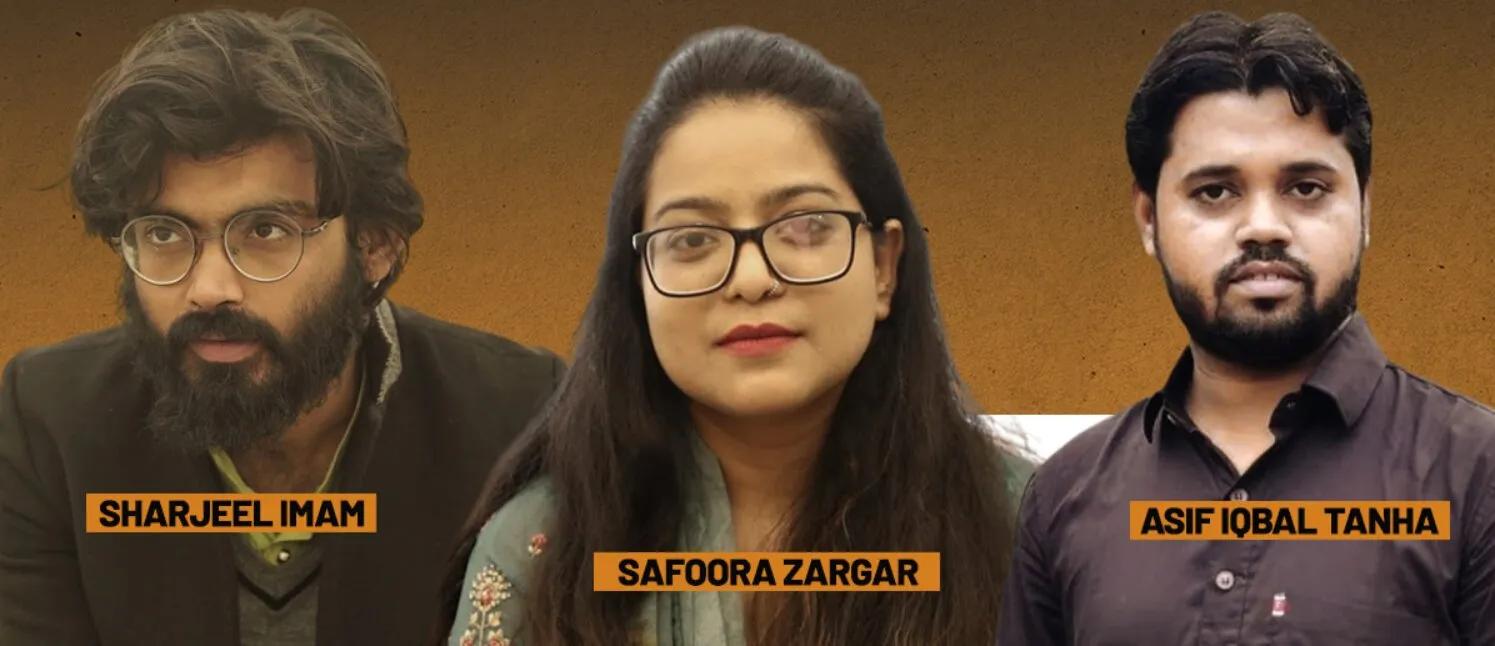 Sharjeel Imam, Asif Iqbal Tanha and Safoora Zargar