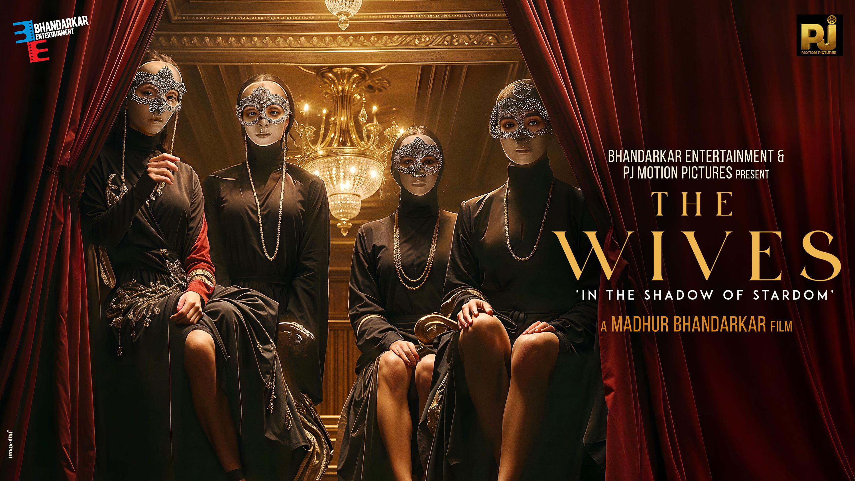 Madhur Bhandarkar’s ‘The Wives’ goes on floors in Mumbai