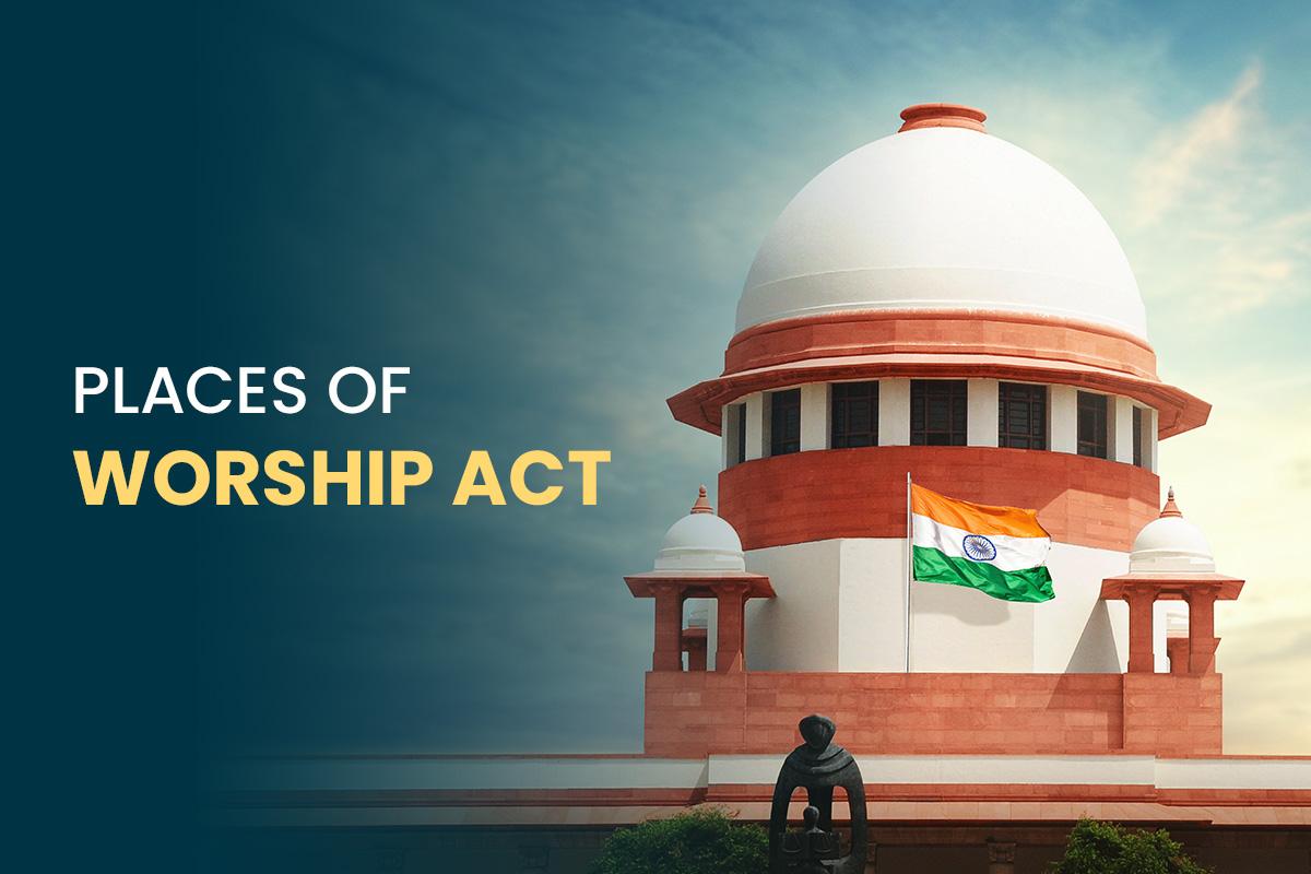 Places of Worship Act 1991 Supreme Court